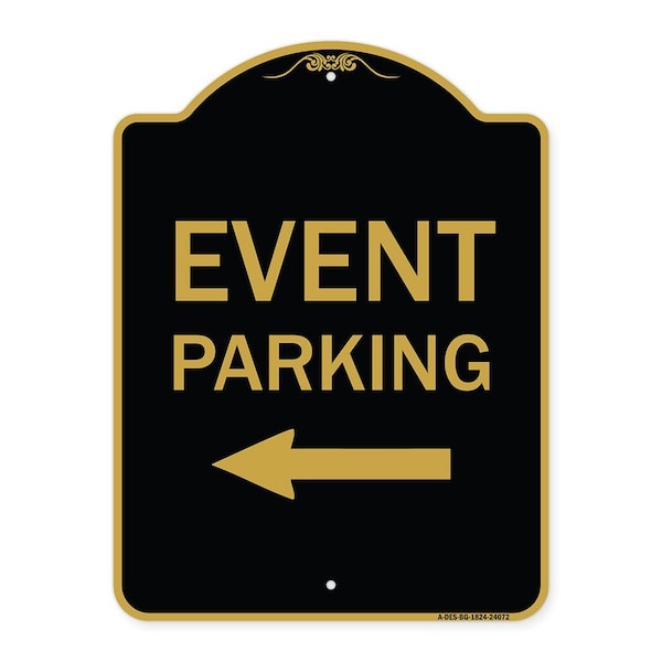 Event Parking With Left Arrow, Black & Gold Aluminum Architectural Sign, 18" x 24", BG-1824-24072